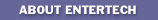 About EnterTech